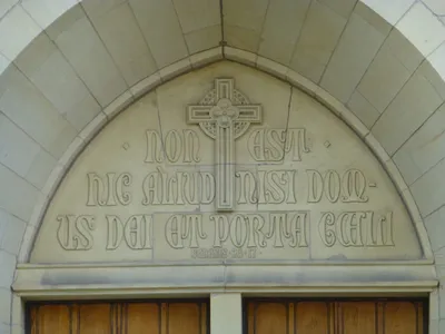Inscription above main entrance. "This is none other than the House of God and the Gate of Heaven"