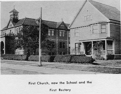 Original church and rectory. The church was later converted into a school.